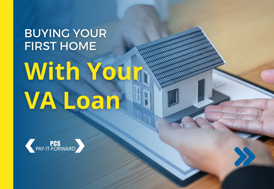 You are currently viewing Buying Your First Home With Your VA Loan