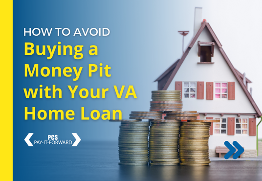 Read more about the article How to Avoid Buying a Money Pit with Your VA Home Loan