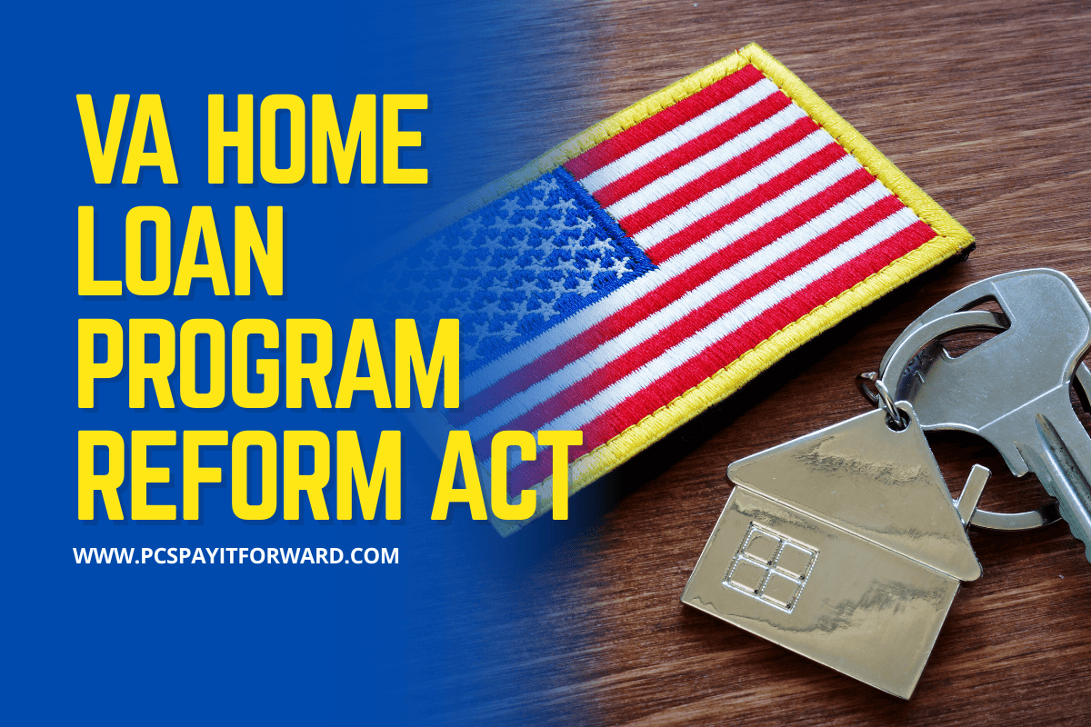 VA Home Loan Program Reform Act